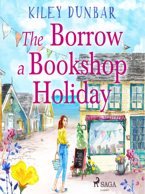 Title details for The Borrow a Bookshop Holiday by Kiley Dunbar - Available